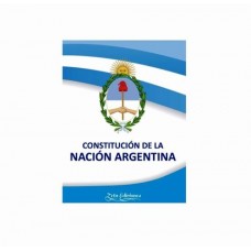 Constitucion De La Nacion Argentina